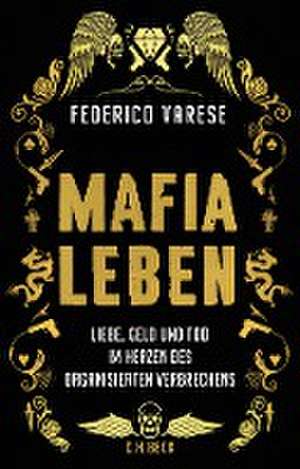 Mafia-Leben de Federico Varese