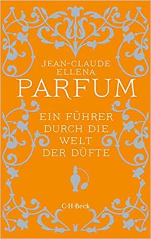 Parfum de Jean-Claude Ellena