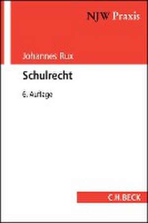 Schulrecht de Johannes Rux