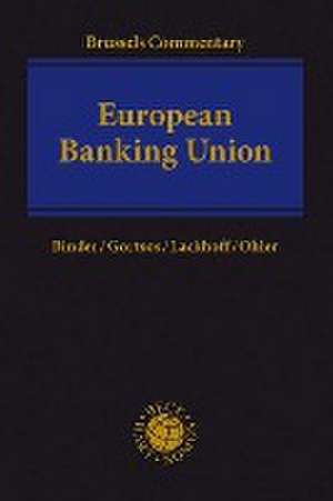 European Banking Union de Jens-Hinrich Binder