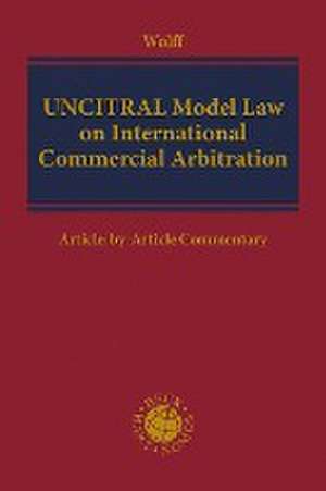 UNCITRAL Model Law de Reinmar Wolff