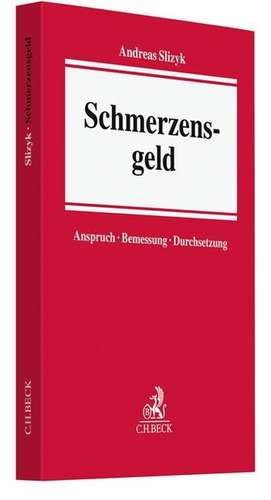 Schmerzensgeld de Andreas Slizyk