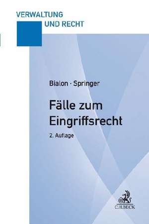 Fälle zum Eingriffsrecht de Jörg Bialon