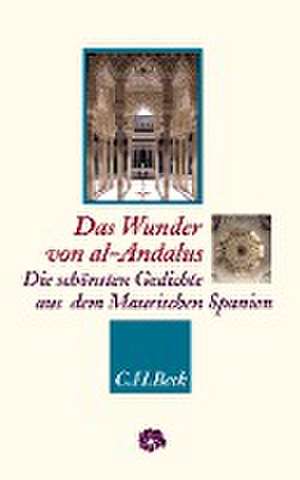 Das Wunder von al-Andalus de Georg Bossong