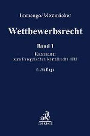 Wettbewerbsrecht Band 1: EU. Kommentar zum Europäischen Kartellrecht de Torsten Körber