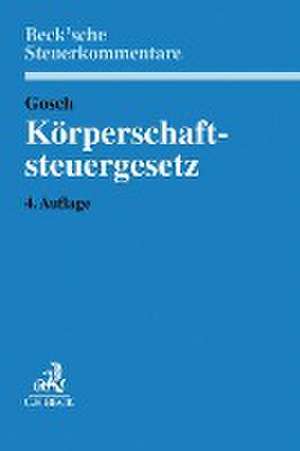 Körperschaftsteuergesetz de Dietmar Gosch