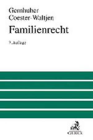 Familienrecht de Joachim Gernhuber