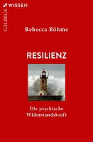 Resilienz de Rebecca Böhme