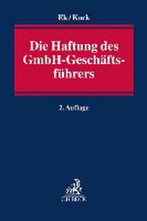 Die Haftung des GmbH-Geschäftsführers de Ralf Ek