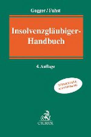 Insolvenzgläubigerhandbuch de Martin Gogger