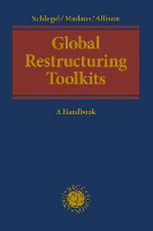 Global Restructuring Toolkits de Ursula Schlegel