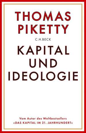 Kapital und Ideologie de Thomas Piketty