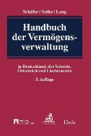 Handbuch der Vermögensverwaltung de Frank A. Schäfer