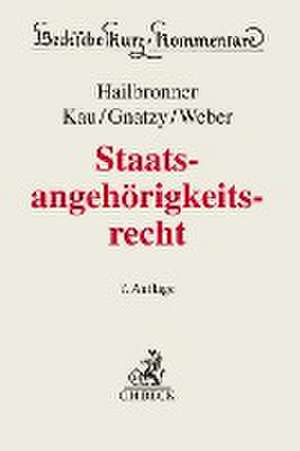 Staatsangehörigkeitsrecht de Kay Hailbronner