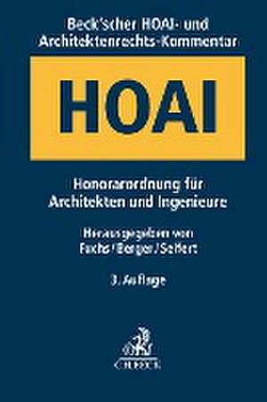 Beck'scher HOAI- und Architektenrechts-Kommentar de Heiko Fuchs