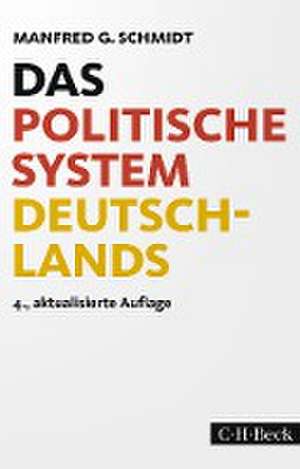 Das politische System Deutschlands de Manfred G. Schmidt