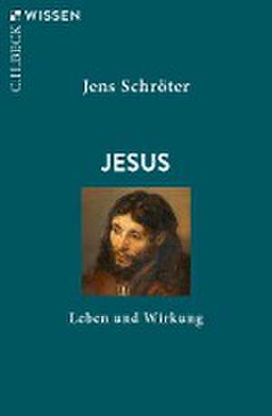 Jesus de Jens Schröter