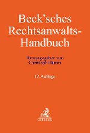 Beck'sches Rechtsanwalts-Handbuch de Benno Heussen