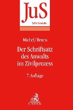 Der Schriftsatz des Anwalts im Zivilprozess de Helmut Michel