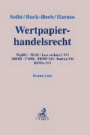 Wertpapierhandelsrecht de Christoph H. Seibt