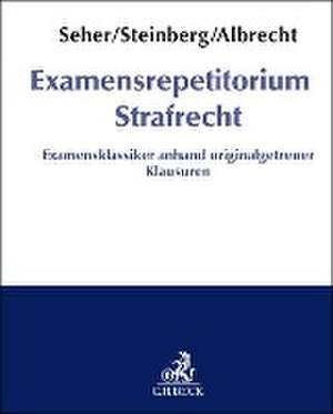 Examensrepetitorium Strafrecht de Gerhard Seher