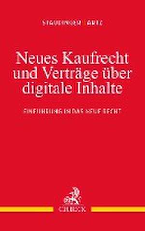 Neues Kaufrecht und Verträge über digitale Produkte de Ansgar Staudinger