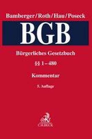 Bürgerliches Gesetzbuch Band 1: §§ 1-480 de Heinz Georg Bamberger