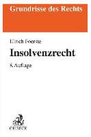 Insolvenzrecht de Ulrich Foerste