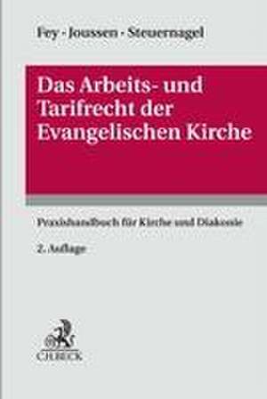 Das Arbeits- und Tarifrecht der Evangelischen Kirche de Detlev Fey