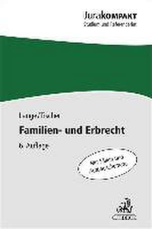 Familien- und Erbrecht de Knut Werner Lange