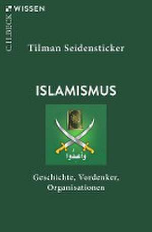 Islamismus de Tilman Seidensticker