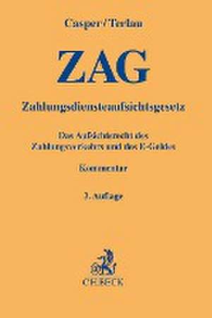 Zahlungsdiensteaufsichtsgesetz (ZAG) de Matthias Casper