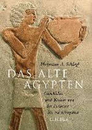 Das Alte Ägypten de Hermann A. Schlögl