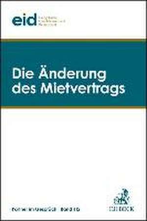 Die Änderung des Mietvertrags de eid - Evangelischer Immobilienverband Deutschland