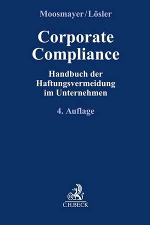 Corporate Compliance de Klaus Moosmayer