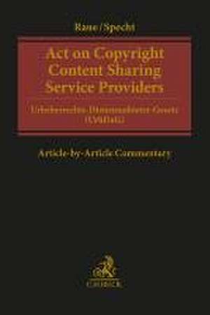 Act on Copyright Content Sharing Service Providers de Benjamin Raue