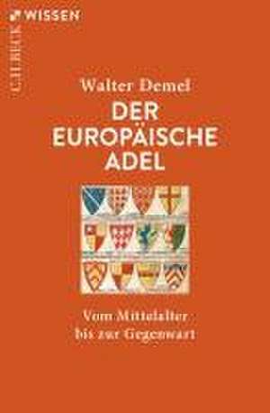 Der europäische Adel de Walter Demel