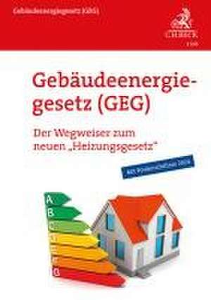 Gebäudeenergiegesetz (GEG) de Julian Schwark