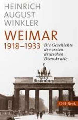 Weimar 1918-1933 de Heinrich August Winkler