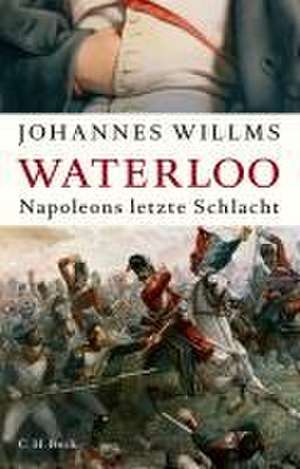 Waterloo de Johannes Willms