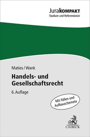 Handels- und Gesellschaftsrecht de Martin Maties