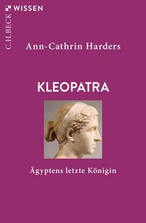 Kleopatra de Ann-Cathrin Harders