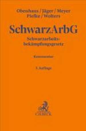 Schwarzarbeitsbekämpfungsgesetz. SchwarzArbG de Nils Obenhaus