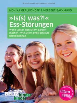 kinderkinder 11 . »Is(s) was?!« Ess-Störungen de Monika Gerlinghoff