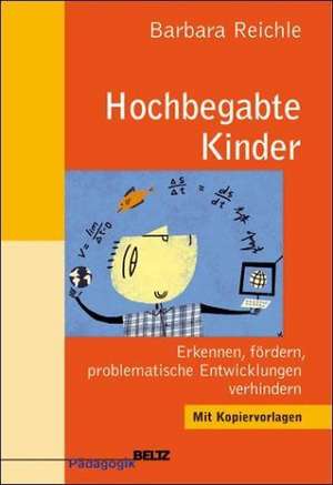 Hochbegabte Kinder de Barbara Reichle