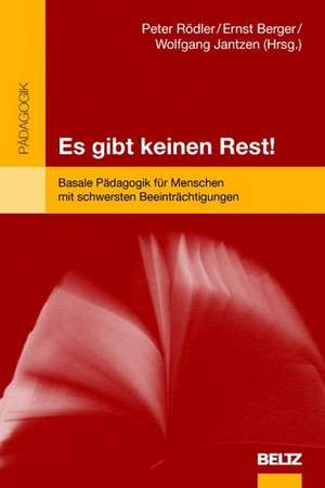 Es gibt keinen Rest de Peter Rödler