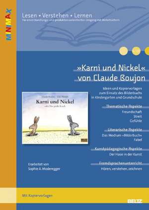 »Karni und Nickel« von Claude Boujon de Sophie Moderegger