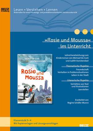 »Rosie und Moussa« im Unterricht de Regine Schäfer-Munro