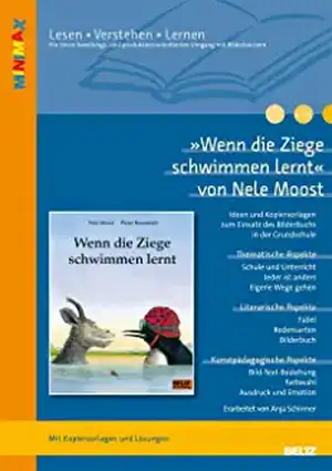 »Wenn die Ziege schwimmen lernt« von Nele Moost und Pieter Kunstreich de Nele Moost