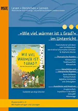 »Wie viel wärmer ist 1 Grad? Was beim Klimawandel passiert« von Kristina Scharmacher-Schreiber und Stephanie Marian de Anja Schirmer